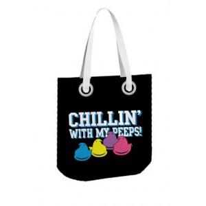 Chillin' With My Peeps Tote Bag