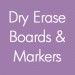 Dry Erase Boards  & Markers