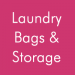 Laundry Bags & Storage