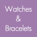 Watches & Bracelets